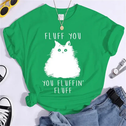 Cat Fluff You Fluffin Fluff Graphic Tee