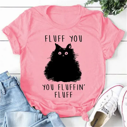 Cat Fluff You Fluffin Fluff Graphic Tee